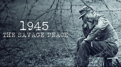 The savage peace 1945