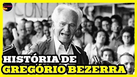 QUEM FOI GREGÓRIO BEZERRA AMIGO DO CANGACEIRO ANTONIO SILVINO