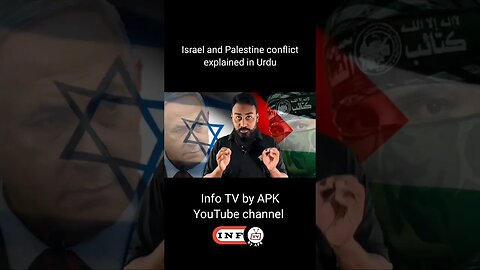 Israel and Palestine Conflict Explained