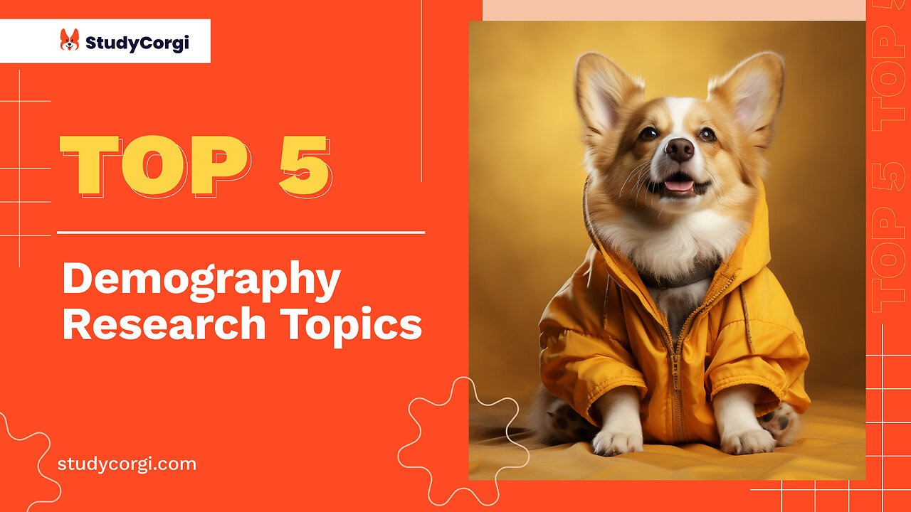 TOP-5 Demography Research Topics