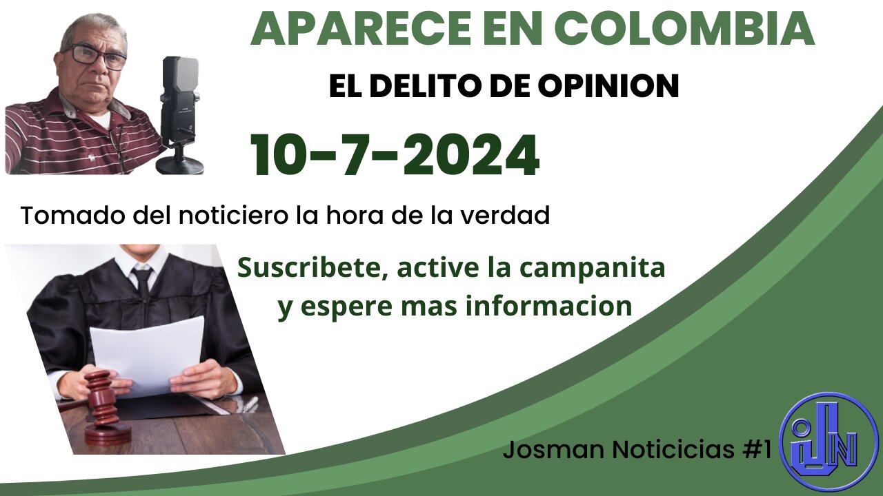 APARECE EN COLOMBIA EL DELITO DE OPINION