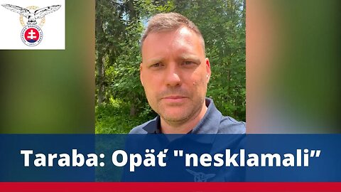 Taraba: Opäť "nesklamali"