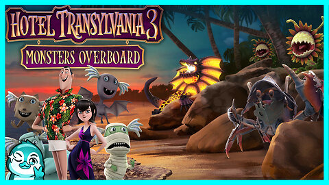 CetXn plays Hotel Transylvania 3: Monsters Overboard