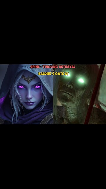Spine Tingling Betrayal in Baldur's Gate 3!