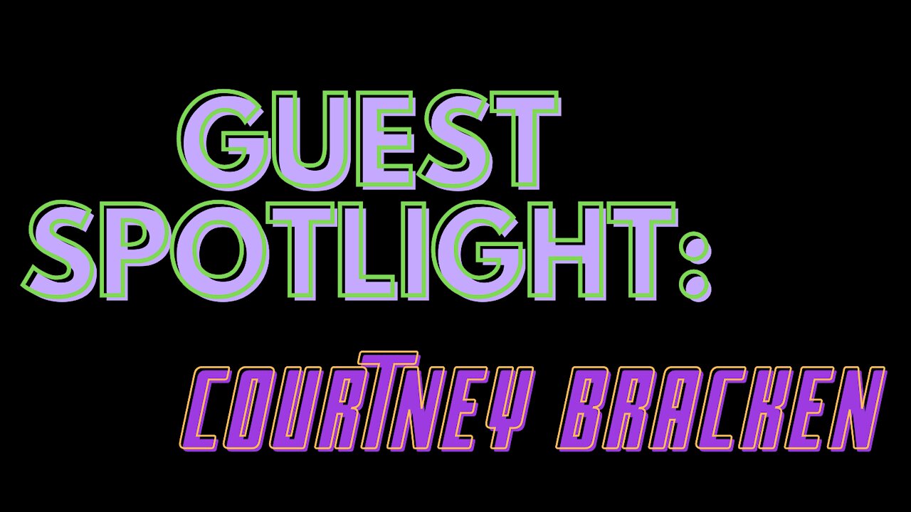 Guest Spotlight: Courtney Bracken