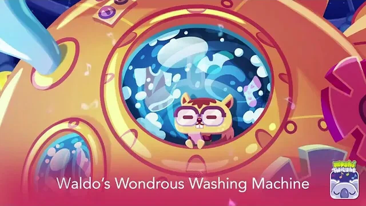 Waldo's Wondrous Washing Machine - Lullaby - Relaxing - Music for sleep