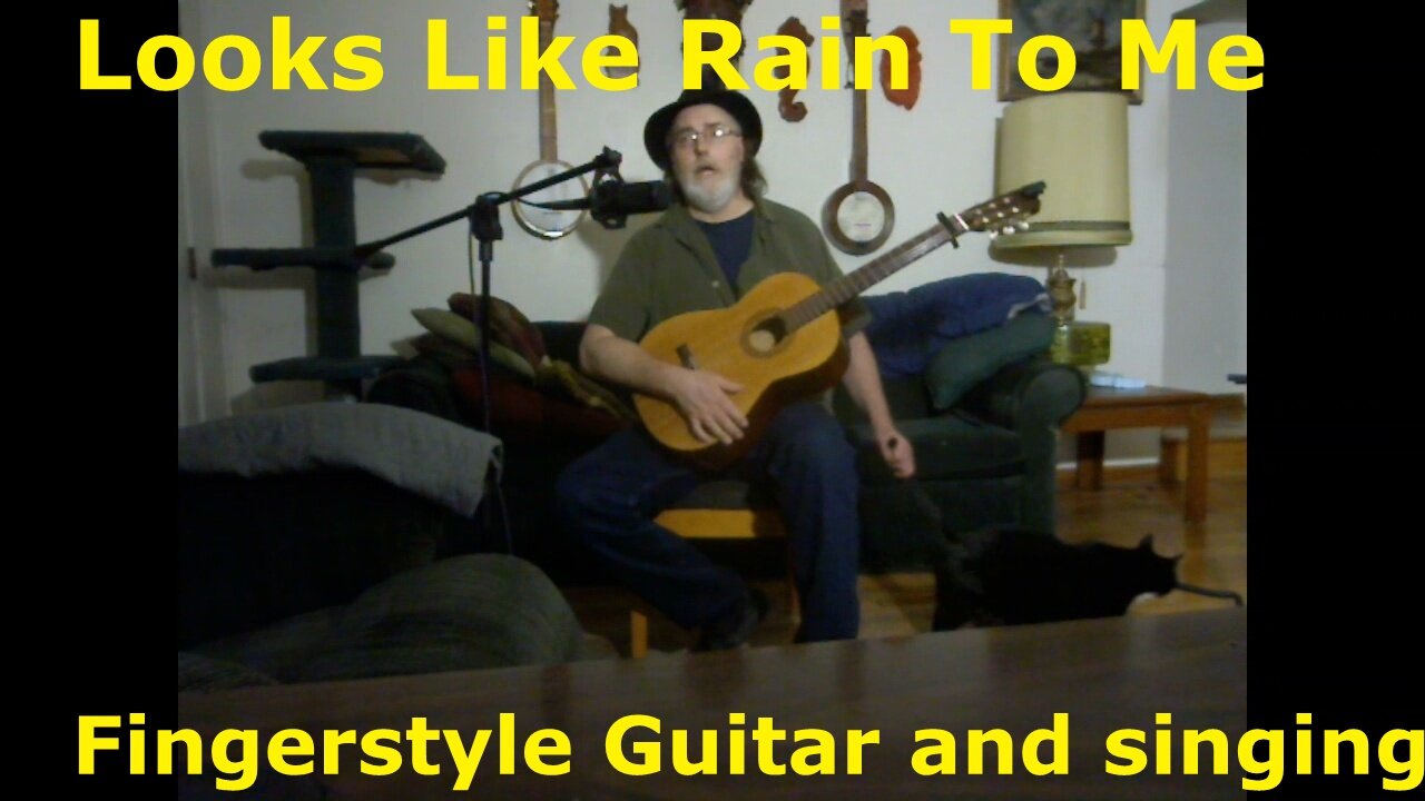 Looks Like Rain To Me - Fingerstyle Guitar and Vocal (original)