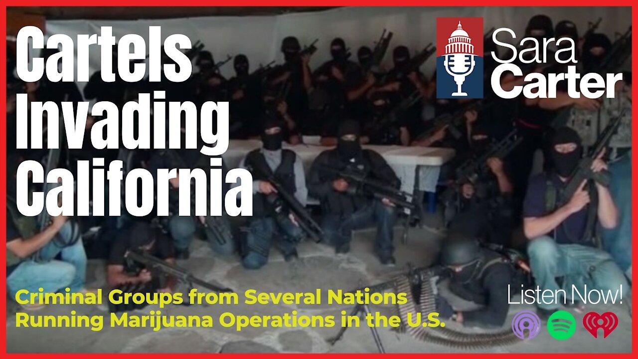 Cartels Invading California