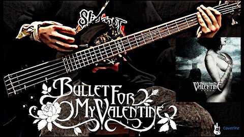 Bullet For My Valentine - Your Betrayal Bass Cover (Tabs)