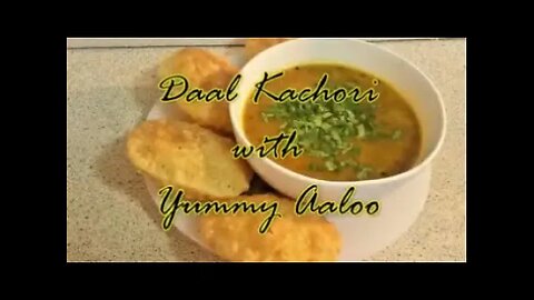 Daal Kachori and Aloo Tarkari