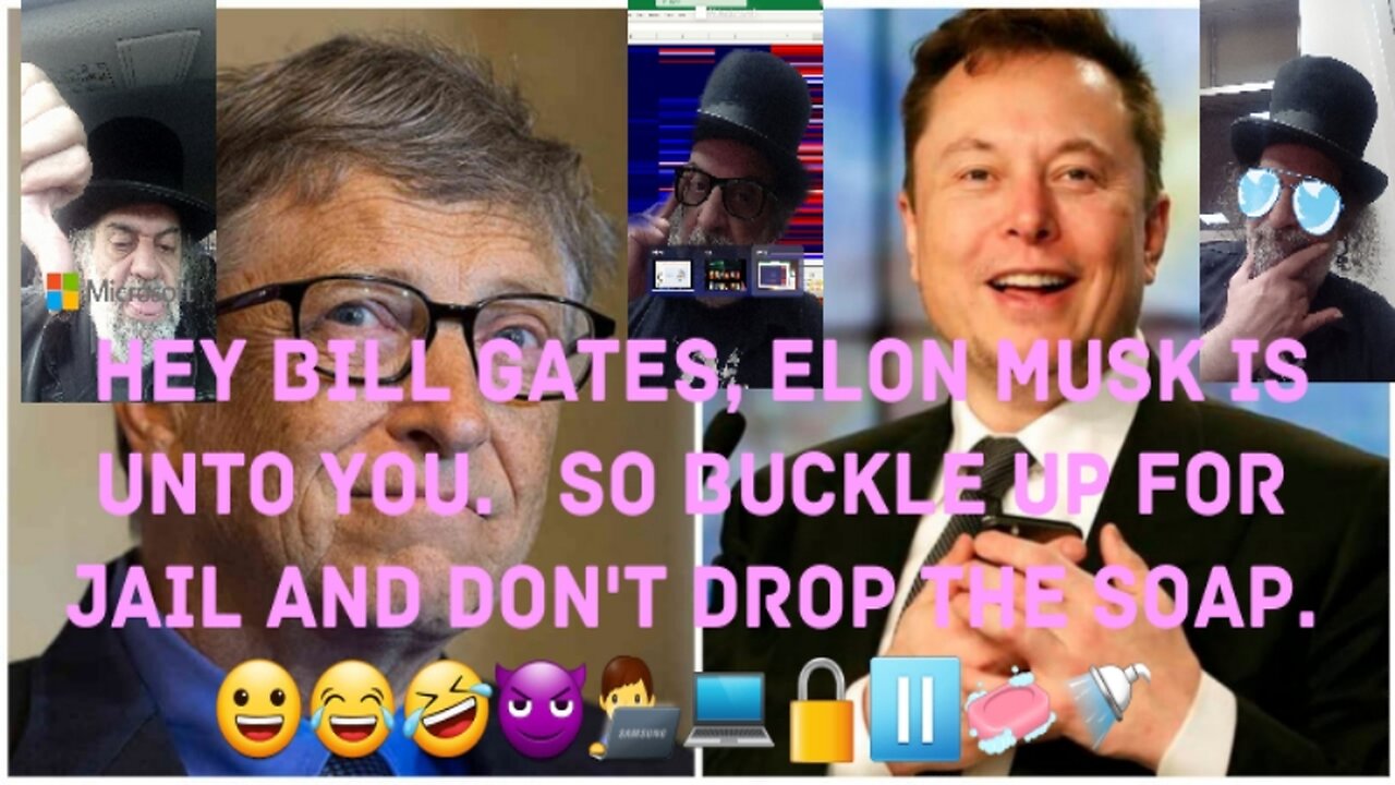 Elon Musk Does Have Something On Bill Gates. 😀😂🤣😈👨‍💻💻🔒⏸🧼🚿