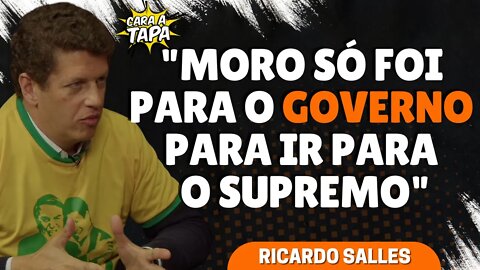 MORO FOI O MAIOR TRAIDOR DO GOVERNO BOLSONARO, DIZ RICARDO SALLES