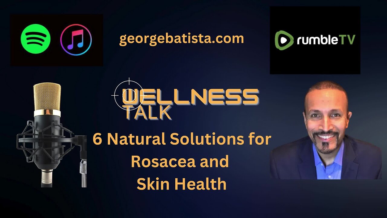 6 Natural Solutions for Rosacea and Skin Health
