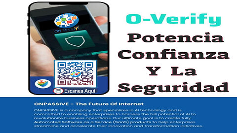 #onpassive OVerify Potencia Confianza y La Seguridad