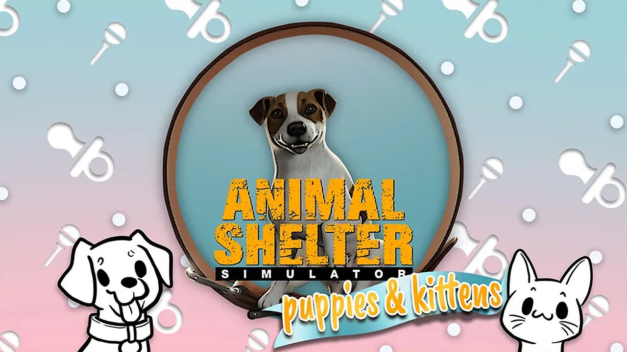 Let's Play Animal Shelter Episode #1-