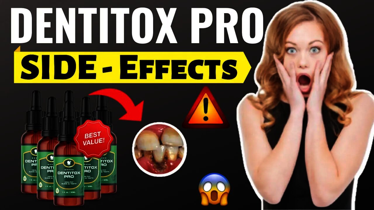 Dentitox Pro Drops For Teeth And Gums- Dentitox Pro Side Effects | My Dentitox Pro Supplement Review