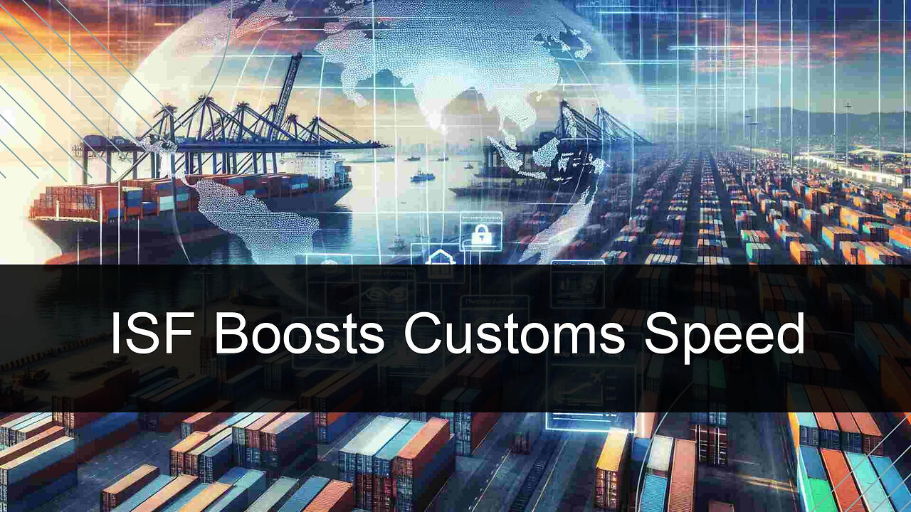 Fast-Tracking Trade: How Importer Security Filing Optimizes Customs Clearance