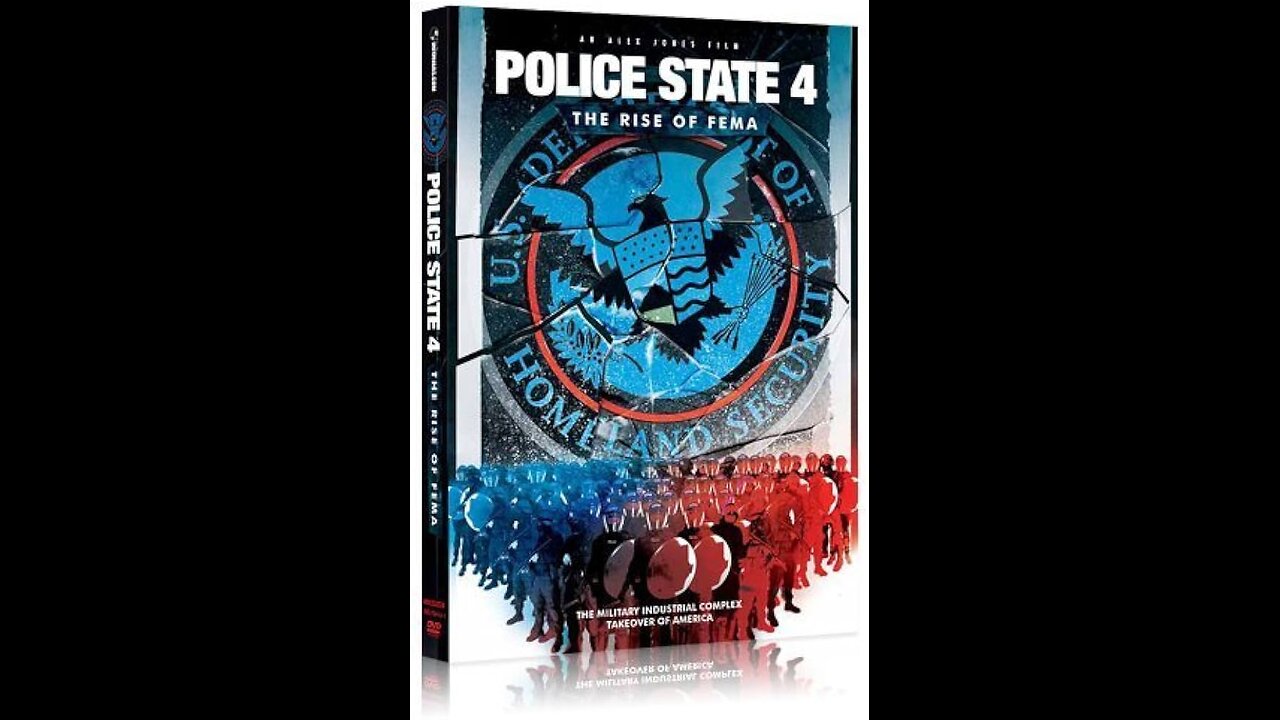 Police State 4: The Rise Of FEMA