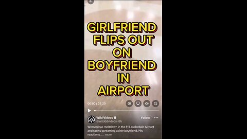 GirlFriend Flips Out on Boyfriend in public airport. How would handle this? #gioycm