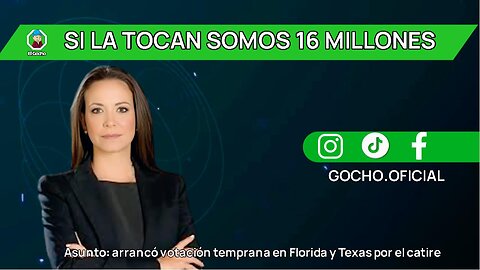 [21OCT2024] SI LA TOCAN SOMOS 16 MILLONES [GOCHO.OFICIAL]