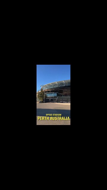 Exploring Perth Australia: Optus Stadium