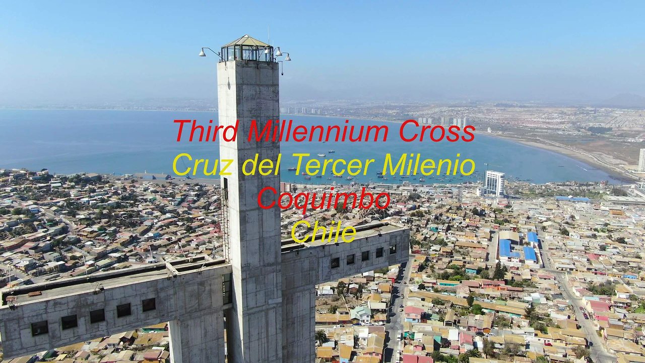 The Cross of the Third Millennium in Coquimbo, Chile