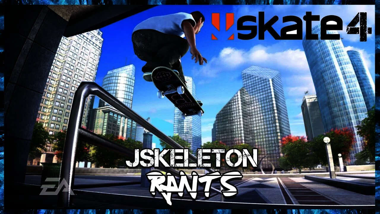 Skate 4 Teased by EA Sr Manager!!! #skate4 HYPE!!! - JSkeleton Rants