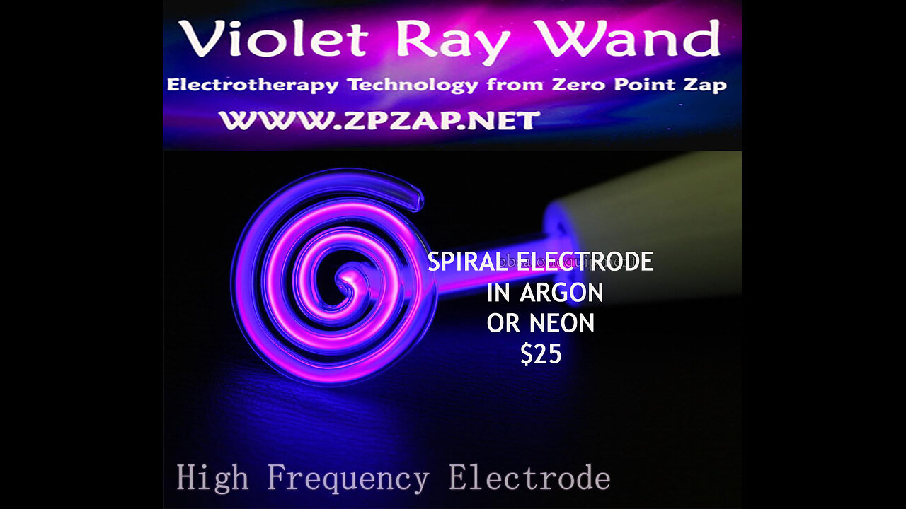 ⚡Nikola Tesla's Violet Ray Wand Electrotherapy⚡: How It Works⚡