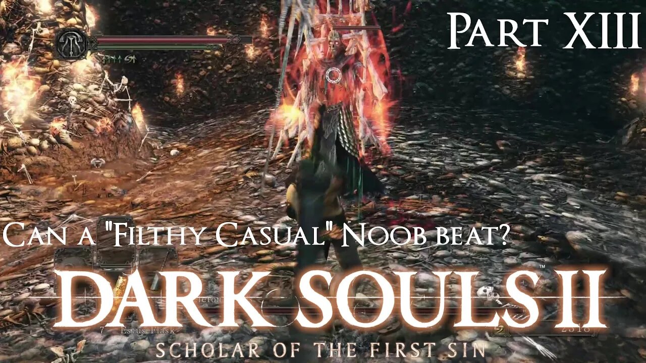 Ultima Plays || Dark Souls 2 || Huntsman's Copse to being Talked to Death... Literally