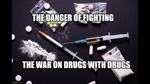 The Christian Response to the Government's War on Drugs with Drugs