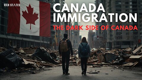 Is Canada difficult to immigrate to? | Canada Future | Rich States #canadaimmigration #canadacrisis