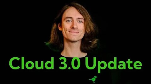 Cloud 3.0 Update w/ BirdDogJake!