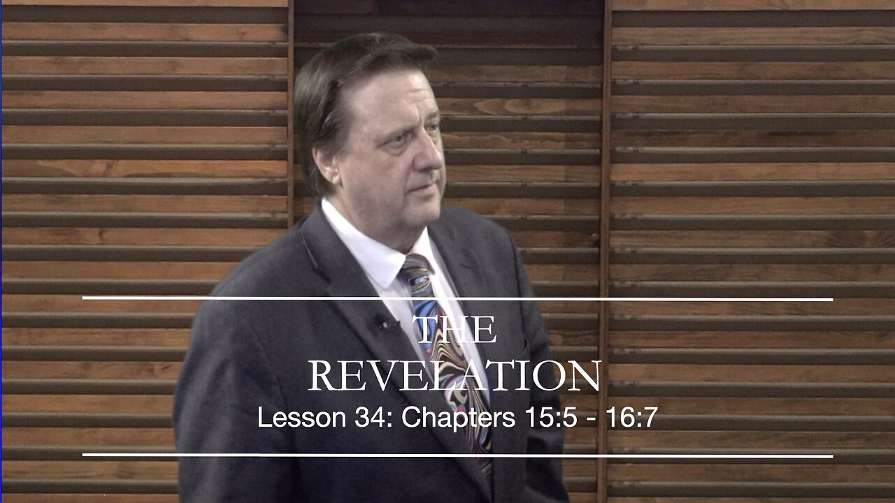 REVELATION LESSON 34 DR JIM HASTINGS