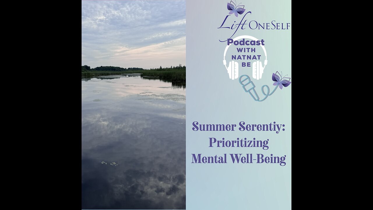 Summer Serenity: Prioritizing Mental Well-being