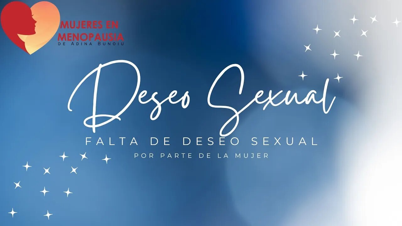 Falta de deseo sexual por parte de la mujer | Mujeres en Menopausia