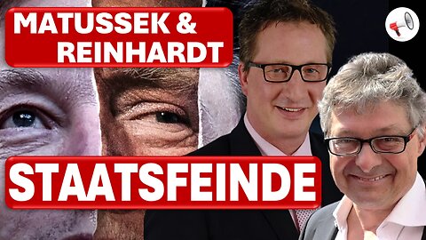 Die wahren Staatsfeinde Deutschlands | Matussek & Reinhardt Ausgabe #14