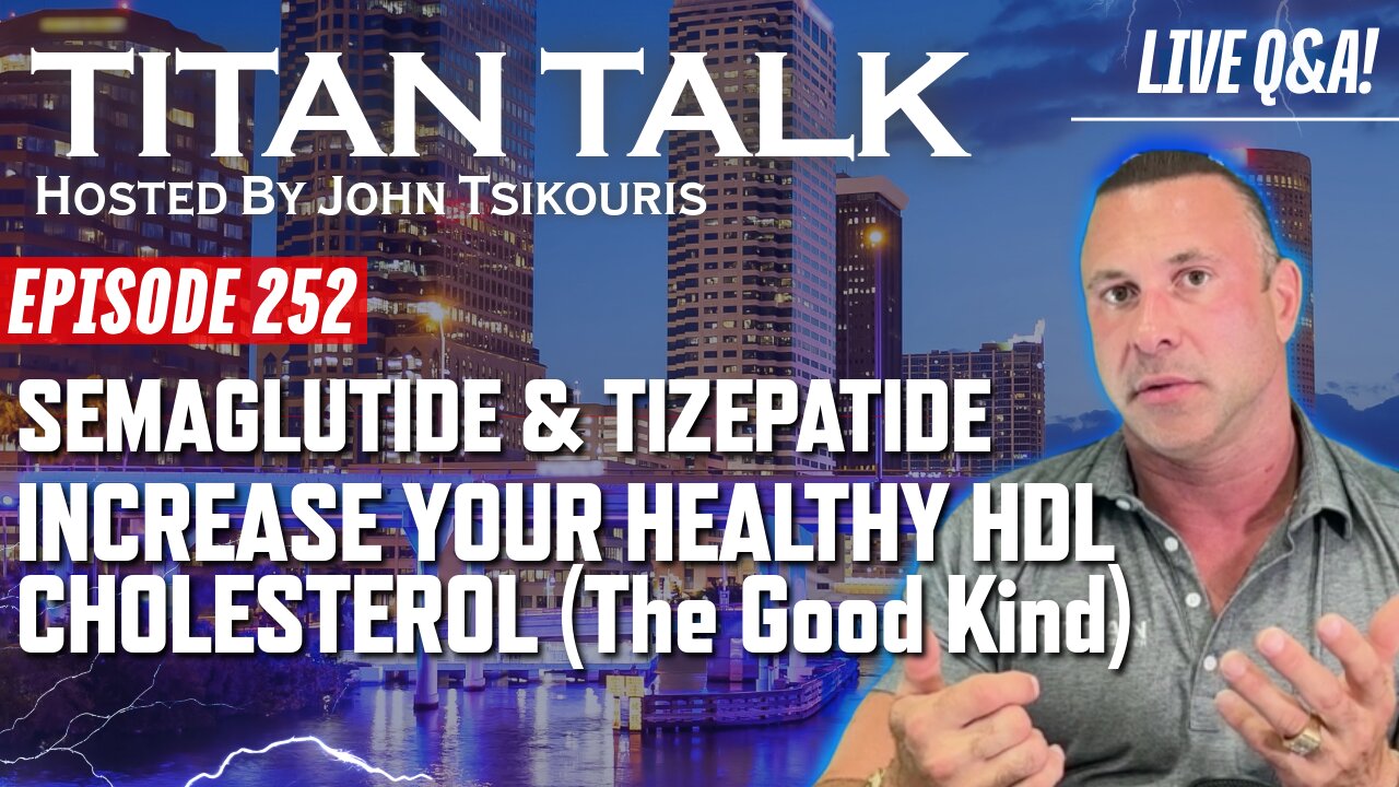 Titan Talk - Live Q&A! - Increase Your Healthy HDL Cholesterol (The Good Kind)