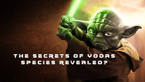 Unraveling Yoda: The Mystery of His Origins and His Species Survival