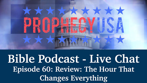 Live Podcast Ep. 60 - Review: The Hour That Changes Everything