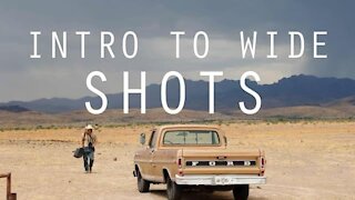 Intro To Wide Shots