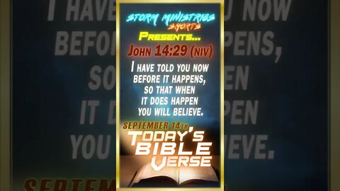 9.14.2022 | STORM MINISTRIES | Daily Bible Verse | John 14:29 (NIV) | #shorts