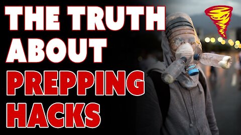 The Truth About Prepping 101 Hacks (RV Prepper)