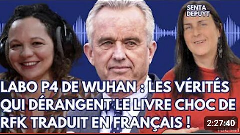 La Matinale de TOCSIN du 18/09/2024 - Le livre choc de RFK Jr. enfin traduit en français !