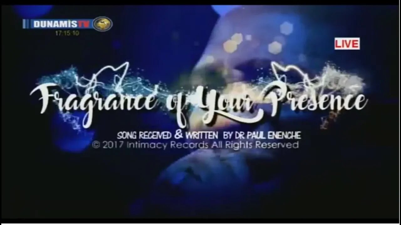 Fragrance Of Your Presence - Make Me A Reflection [song[ Dr Pastor Paul Enenche #IMFFC2018