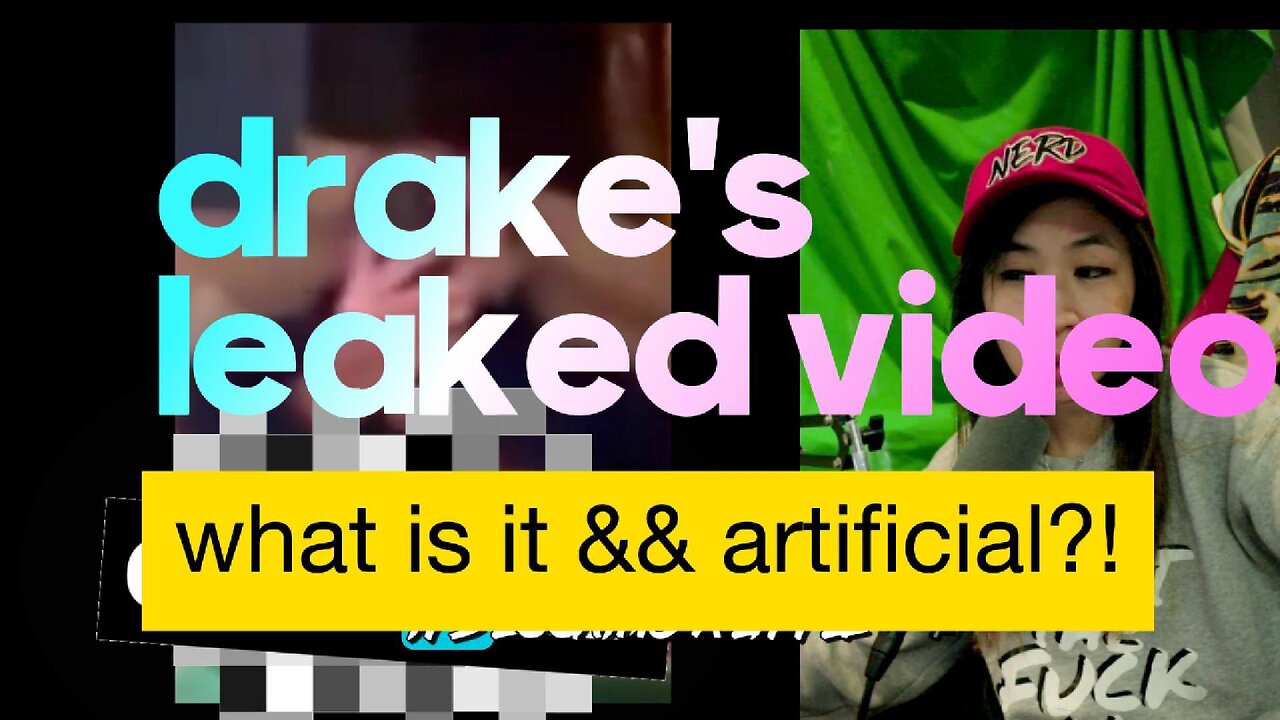 Let's talk Drake's leak video; what is it, what happens, and why does it look artificial (ai)