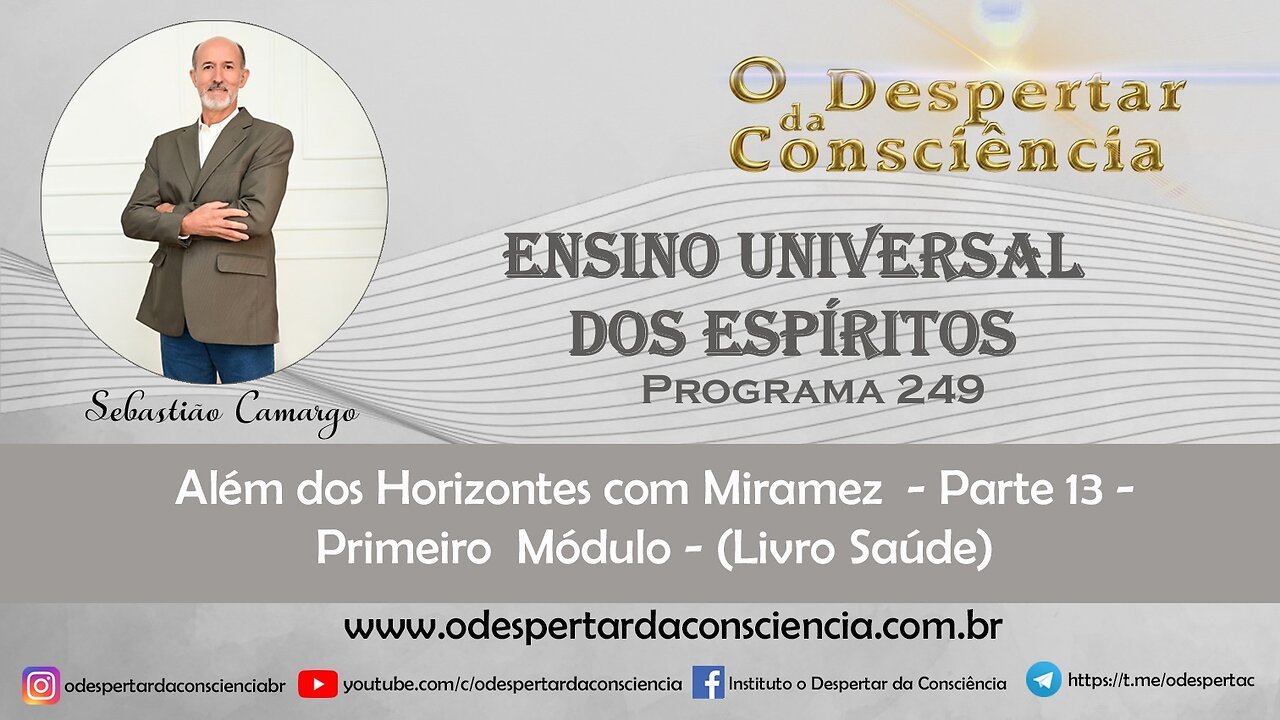 ENSINO UNIVERSAL DOS ESPÍRITOS - PROGRAMA 249