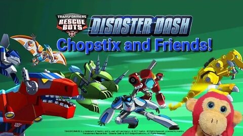 Chopstix and Friends! Transformers Resecue Bots: Disaster Dash part 2! #transformers #gaming