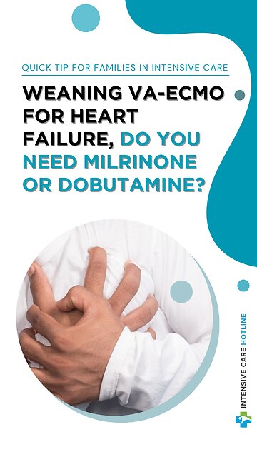 Weaning VA-ECMO For Heart Failure, Do You Need Milrinone Or Dobutamine?