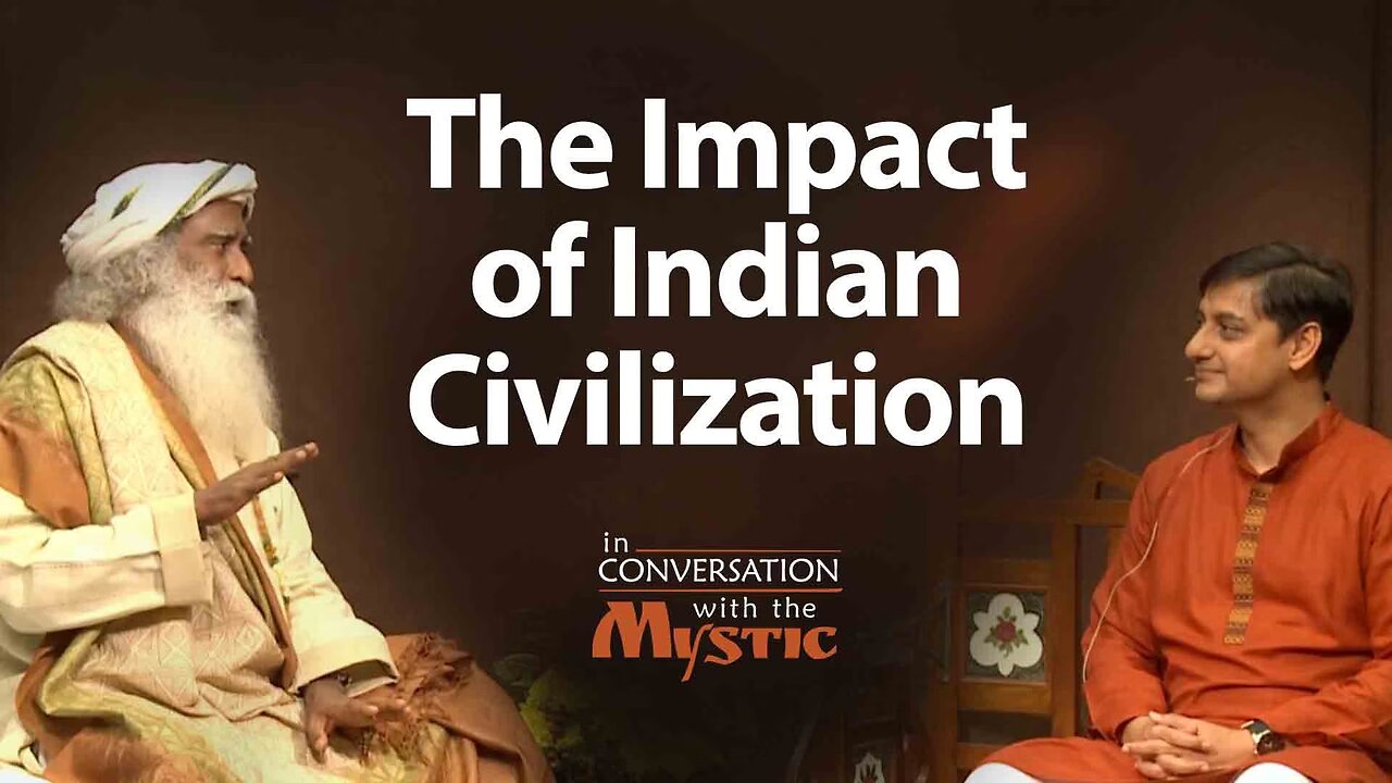 The Impact of Indian Civilization - Sanjeev Sanyal with Sadhguru