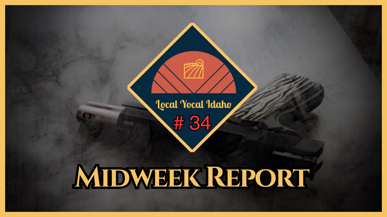 Yocal Idaho Midweek Report #34: Kuna Rodeo Faces Heat Over Gun Ban